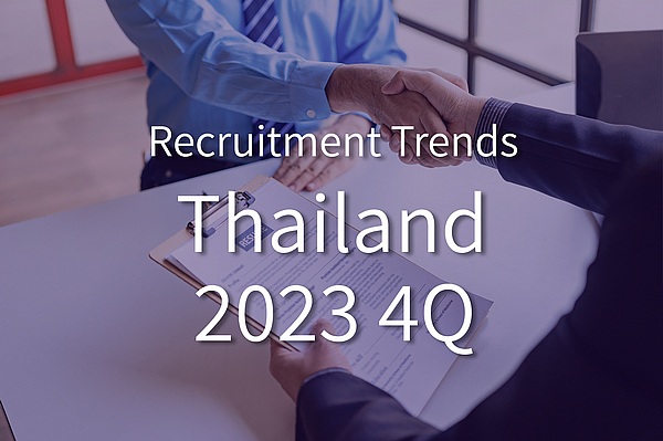 Trends in the Recruitment and Job Placement Market in Thailand, October-December 2023