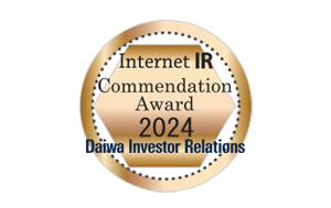 Received Award of Excellence in the Daiwa Internet IR Awards 2024